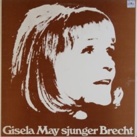 Gisela May sjunger Brecht