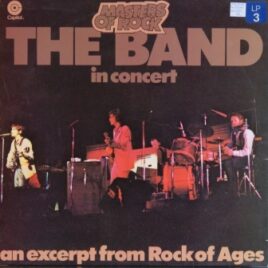 The Band – In concert, an excerpt from Rock Of Ages