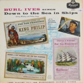 Burl Ives – Down to the sea in ships