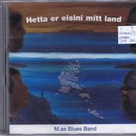 M.as Blues Band – Hetta er eisini mitt land