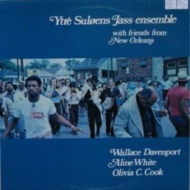 Ytre Suløens Jass-Ensemble with friends from New Orleans