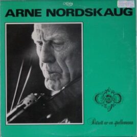 Arne Nordskaug – Portrett av en spellemann