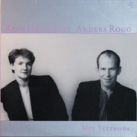 Kine Hellebust & Anders Rogg – Mot yttersida