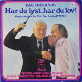 Dag Frøland – Har du lyst, har du lov!