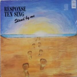 Response Ten Sing – Stand by me