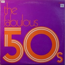 The Fabulous 50s (div. art.)