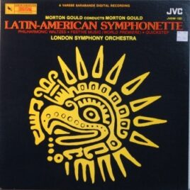 London Symphony Orchestra & Morton Gould – Latin-American symphonette