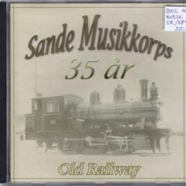 Sande Musikkorps – Old railway