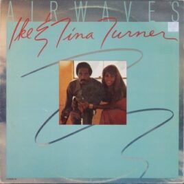 Ike & Tina Turner – Airwaves
