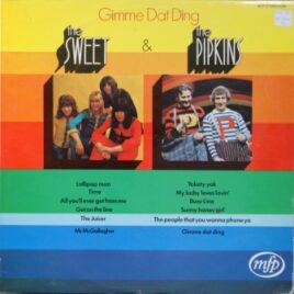The Sweet & The Pipkins – Gimme dat ding