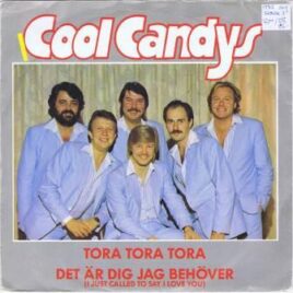 Cool Candys – Tora Tora Tora