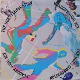 Hues Corporation – I caught your act