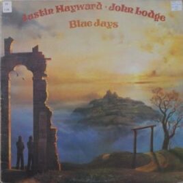 Justin Hayward & John Lodge – Blue jays