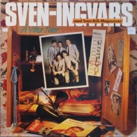 Sven-Ingvars – Å vilka tider