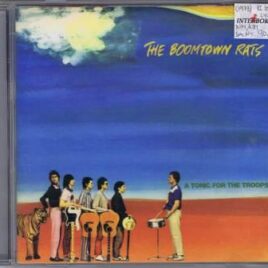 Boomtown Rats – A tonic for the troops
