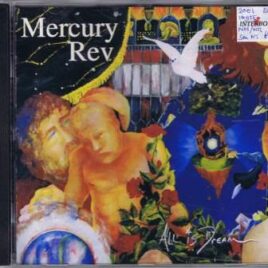 Mercury Rev – All is dream