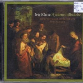 Iver Kleive – Hyrdenes tilbedelse