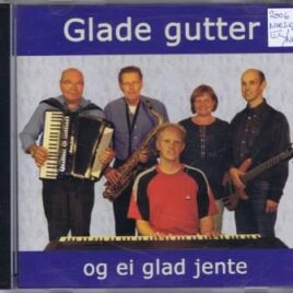 Glade Gutter – Glade gutter og ei glad jente
