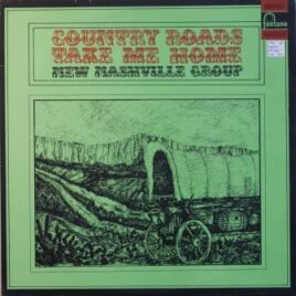 New Nashville Group – Country roads take me home