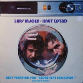 Lars Mjøen & Knut Lystad – Rent vannvidd fra &laquo;Bedre sent enn alvor&raquo;