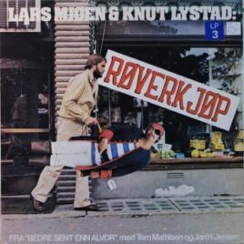 Lars Mjøen & Knut Lystad – Røverkjøp