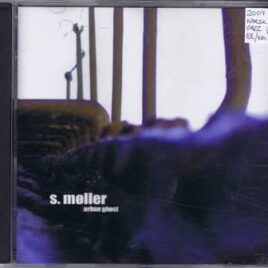 S. Møller – Urban ghost