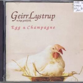 Geirr Lystrup – Egg & champagne