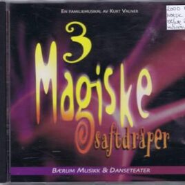 Bærum Musikk & Danseteater – 3 magiske saftdråper