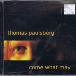 Thomas Paulsberg – Come what may