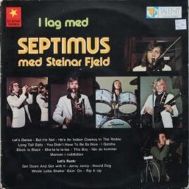 Septimus med Steinar Fjeld – I lag med…
