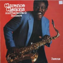 Clarence Clemons and The Red Bank Rockers – Rescue