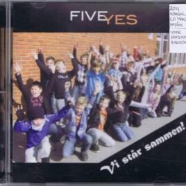 Five Yes – Vi står sammen!