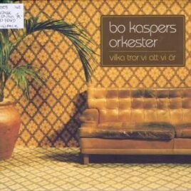Bo Kaspers Orkester – Vilka tror vi att vi är (CD + DVD)