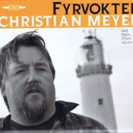 Christian Meyer – Fyrvokter