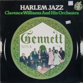 Clarence Williams And His Orchestra – Harlem jazz