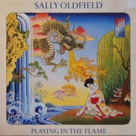 Sally Oldfield – Playing in the flame