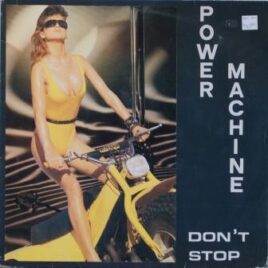 Power Machine – Don’t stop