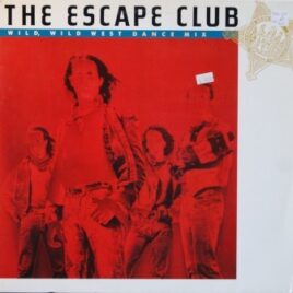 Escape Club – Wild wild west