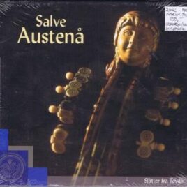 Salve Austenå – Slåtter fra Tovdal