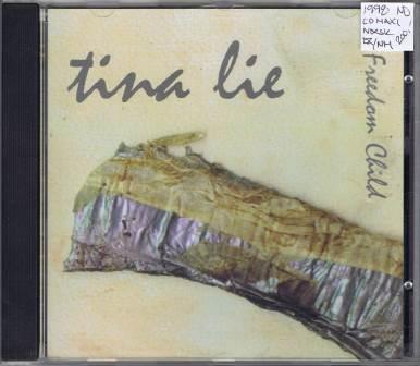 Tina Lie – Freedom child