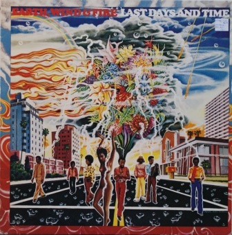 Earth Wind & Fire – Last days and time