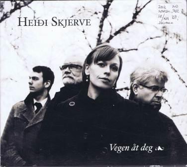 Heidi Skjerve – Vegen åt deg