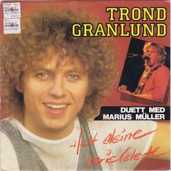 Trond Granlund – Helt aleine