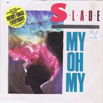 Slade – My oh my