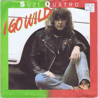Suzi Quatro – I go wild