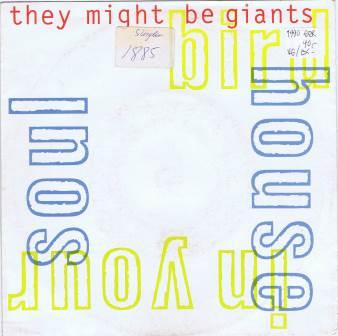 They Might Be Giants – Birdhouse in your soul