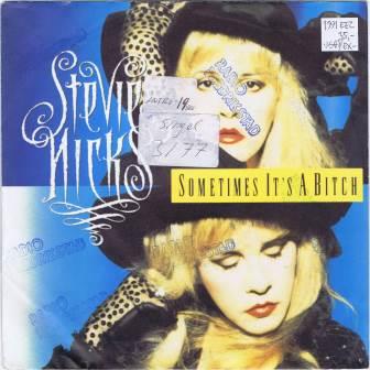 Stevie Nicks – Sometimes it’s a bitch