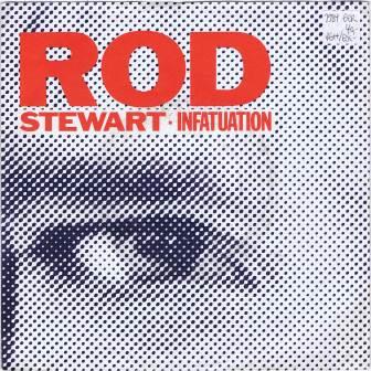 Rod Stewart – Infatuation