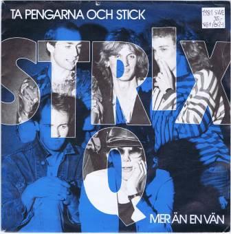 Strix Q – Ta pengarna och stick