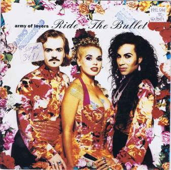 Army Of Lovers – Ride the bullet